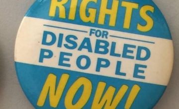 Badge: Rights for Disabled People Now!